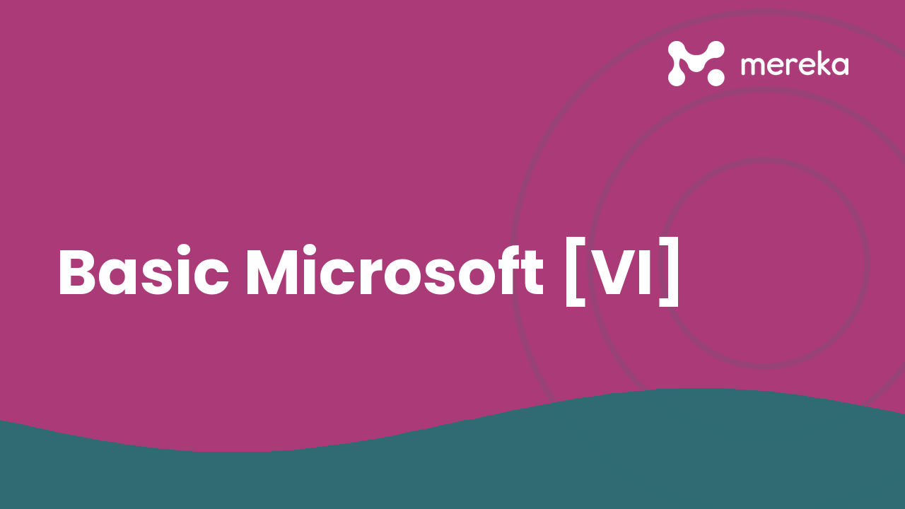 Basic Microsoft [VI]